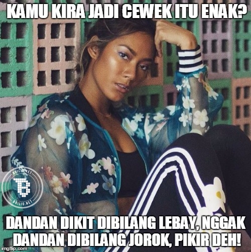 kamu pikir jadi cewek itu enak © 2016 brilio.net