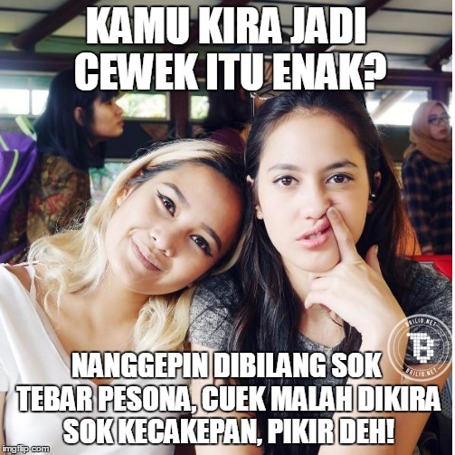 kamu pikir jadi cewek itu enak © 2016 brilio.net