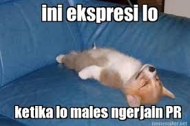 meme lucu garap PR 1-23 © 2016 brilio.net