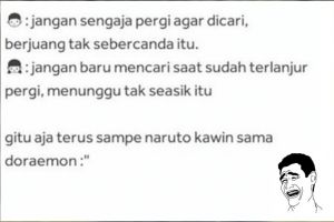 21 Meme 'gitu aja terus' ini kocak banget, kamu pernah nggak?