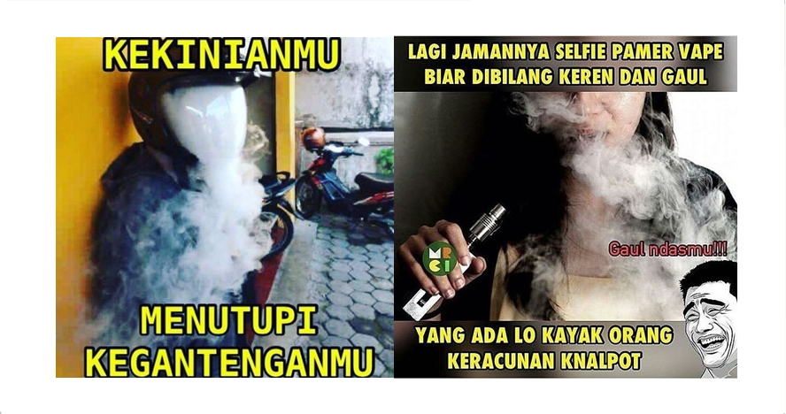 10 Meme kocak sindir gaya kekinian hirup vapor yang mak jleb banget