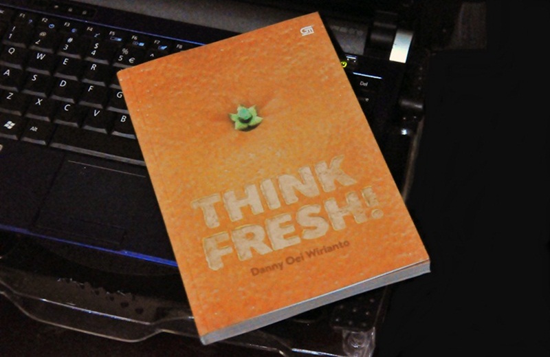 'Think Fresh', buku motivasi yang cocok banget buat generasi millenial