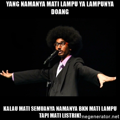 meme mati listrik © 2016 brilio.net meme mati listrik © 2016 brilio.net