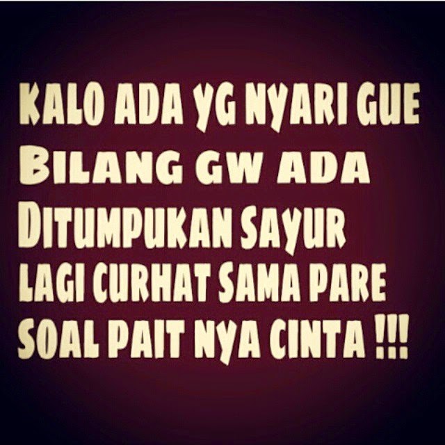 meme kalau ada yang nyari gue © 2016 brilio.net meme kalau ada yang nyari gue © 2016 brilio.net