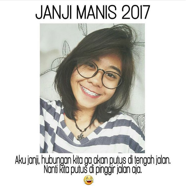 15 Meme 'Janji Manis 2017' ini lagi hits, kamu ikutan nggak?