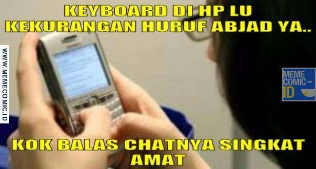 meme seputar chat © 2017 istimewa meme seputar chat © 2017 istimewa