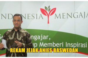 11 Rekam jejak Anies Baswedan, aktivis mahasiswa sampai Cagub Jakarta