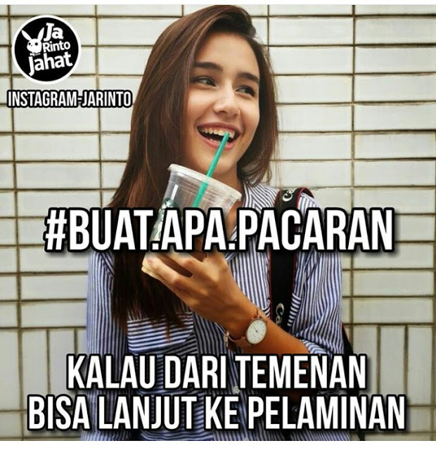meme buat apa pacaran ini nggak cuma nusuk © 2017 berbagai sumber meme buat apa pacaran ini nggak cuma nusuk © 2017 berbagai sumber