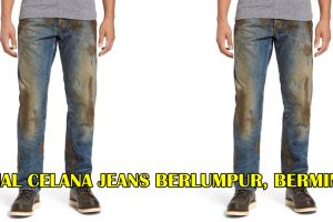 Celana jeans 'berlumpur' ini ditawarkan seharga Rp 5,6 juta, berminat?