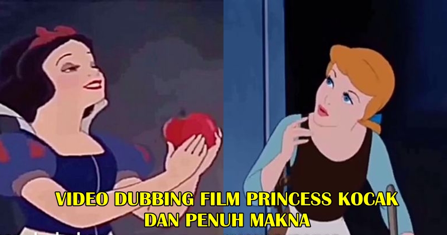 Nggak cuma kocak, 5 video parodi dubbing film Princess ini penuh makna