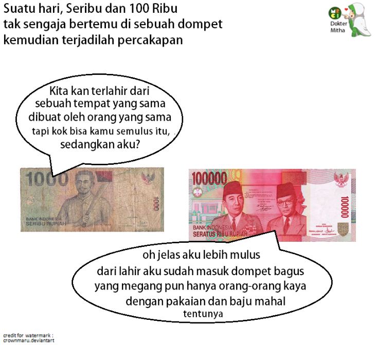 Obrolan imajiner uang Rp 1000 dengan Rp 100 ribu ini penuh makna