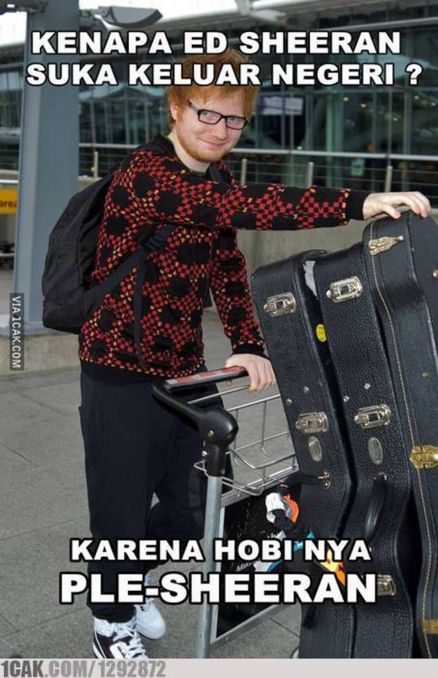 10 Meme Ed Sheeran ini bakal hilangkan ngenesmu mikir tiket konsernya