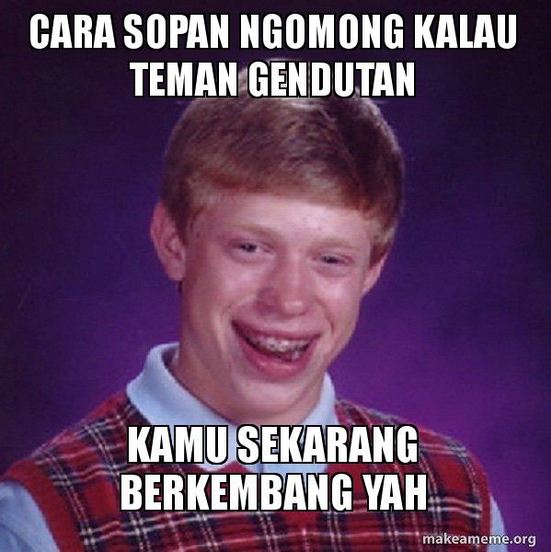 10 Meme 'cara sopan bilang gendut' ini bikin senyum-senyum sendiri deh