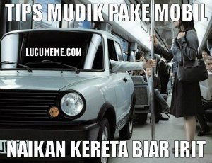 12 Meme tips mudik ini bikin kamu nggak sabar pengen pulang