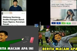10 Meme 'berita macam apa ini' yang bikin cekikikan berjamaah