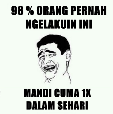 10 Meme '98 persen orang pernah ngelakuin ini' ngena banget deh