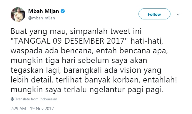 Cuitan Mbah Mijan tentang kejadian 9 Desember 2017 ini bikin deg-degan