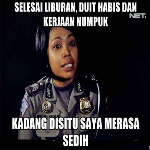 10 Meme 'setelah liburan' ini kocaknya bikin otak & otot makin rileks