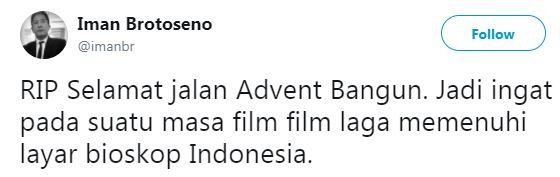 Ucapan duka untuk Advent Bangun mengalir dari sineas Indonesia