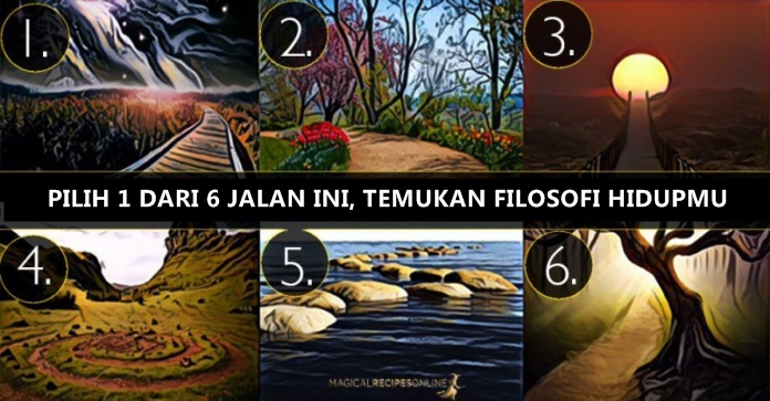 Pilih 1 dari 6 jalan di gambar ini, hasilnya prediksi filosofi hidupmu