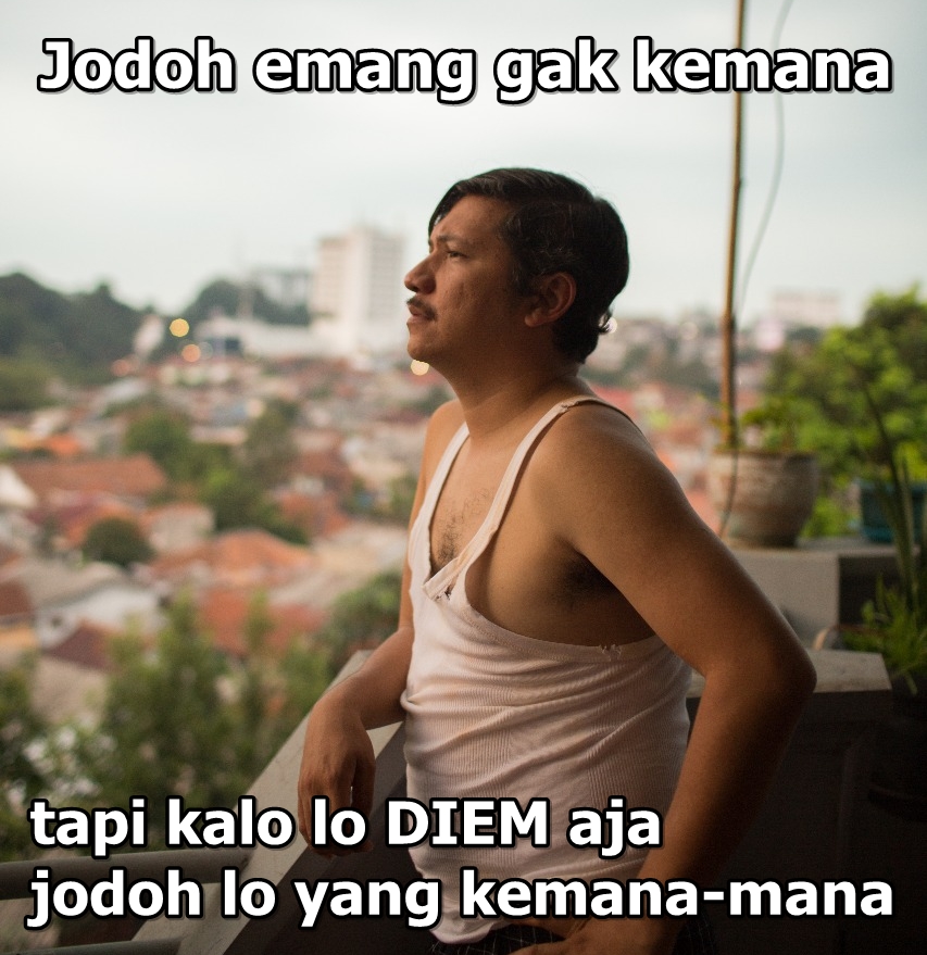 10 Meme kocak ini tunjukkan perjuangan jomblo biar dapat pasangan