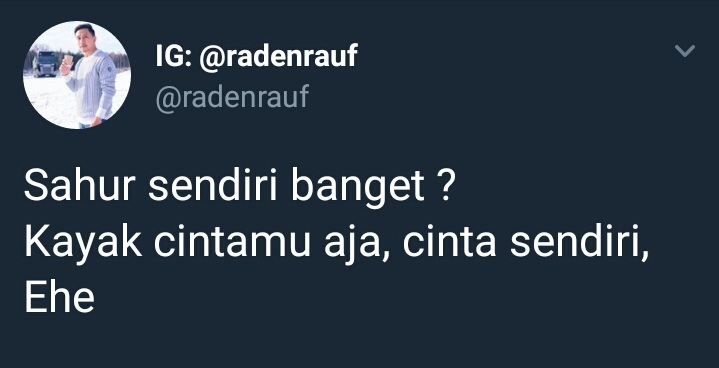 10 Cuitan kocak warganet soal sahur ini bakal bikin kamu cekikikan