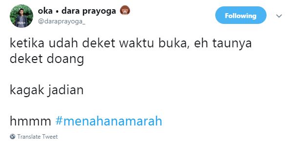 10 Cuitan kocak 'susahnya menahan amarah' saat puasa bikin tepuk jidat