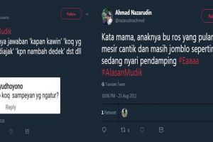 10 Curhat 'alasan mudik' ini bikin senyum sambil garuk-garuk kepala