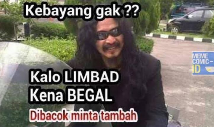 7 Meme 'gara-gara begal' ini nggak ada seremnya, malah bikin ketawa