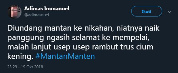 10 Cuitan 'mantan manten' ini bikin ingat kisah cintamu di masa lalu
