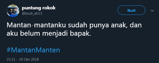 10 Cuitan 'mantan manten' ini bikin ingat kisah cintamu di masa lalu