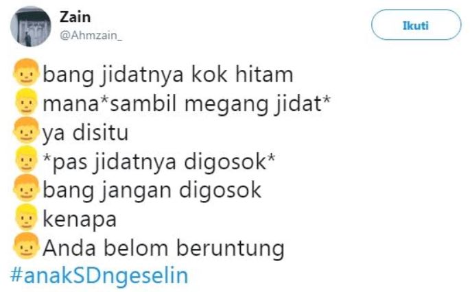 15 Cuitan 'anak SD ngeselin' ini bikin nostalgia kejahilan masa kecil