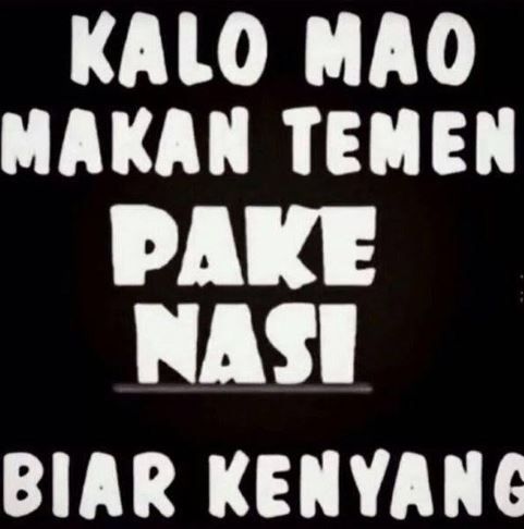 30 Meme lucu teman makan teman ini bikin kamu auto ngelus dada