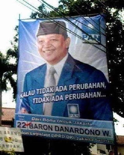 40 Foto caleg di spanduk kampanye ini kocaknya antimainstream