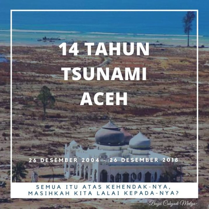 14 Tahun tsunami Aceh, 15 foto kenangan ini bikin termangu