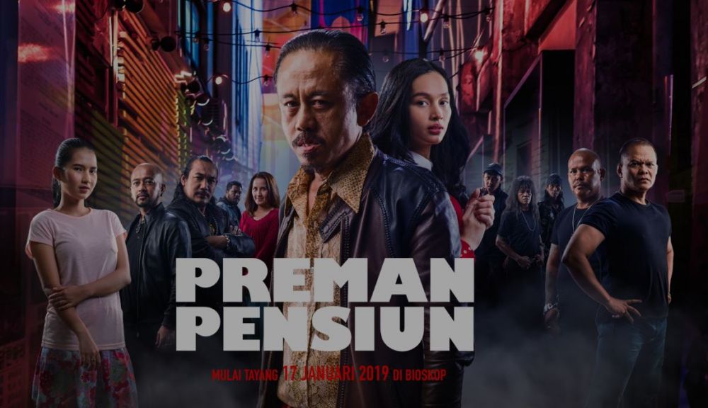 5 Fakta di balik film Preman Pensiun, libatkan preman asli