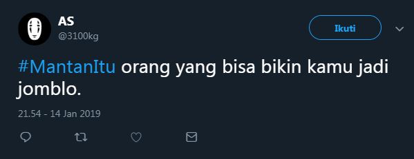 15 Cuitan lucu 'mantan itu' ini nyindir kisah cinta masa lalu