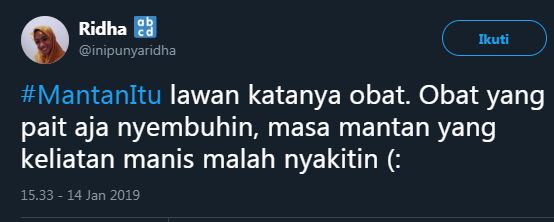 15 Cuitan lucu 'mantan itu' ini nyindir kisah cinta masa lalu