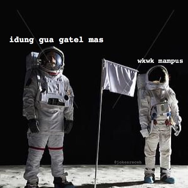 10 Meme lucu 'astronot di bulan' ini bikin ngakak sampai melayang