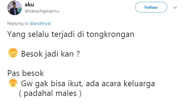 10 Cuitan lucu rencana berujung wacana ini bikin ngelus dada