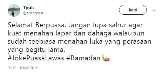 15 Cuitan lucu #JokePuasaLawas ini bikin cengar-cengir