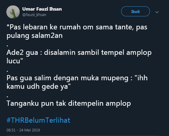 11 Cuitan lucu #THRBelumTerlihat ini bikin auto ngakak