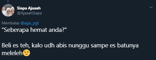 10 Cuitan lucu 'seberapa hemat anda' ini sindir sobat miskin