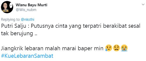 13 Cuitan lucu pelesetan kue Lebaran ini bikin auto baper