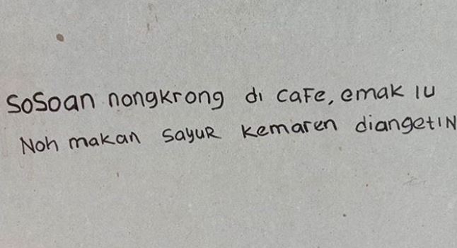 9 Tulisan di tembok nyindir anak kebanyakan gaya, ngena banget