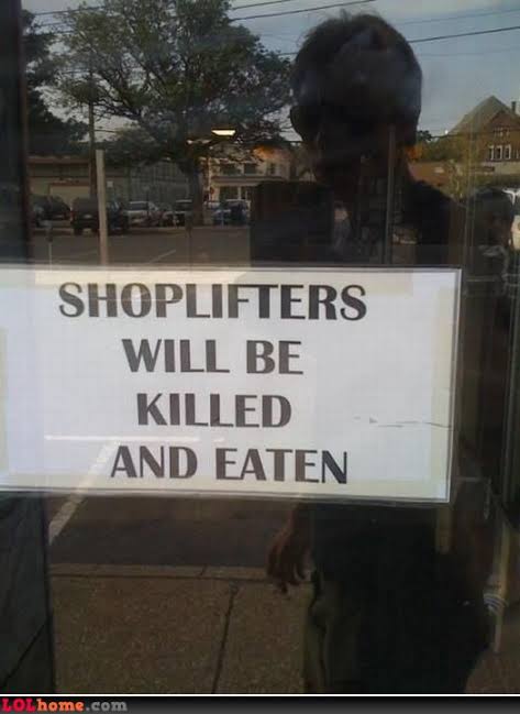 10 Peringatan lucu di toko ini bikin pencuri mikir dua kali