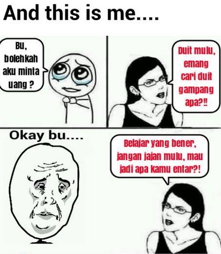 10 Meme minta duit sama emak ini lucunya nggak bikin kaya