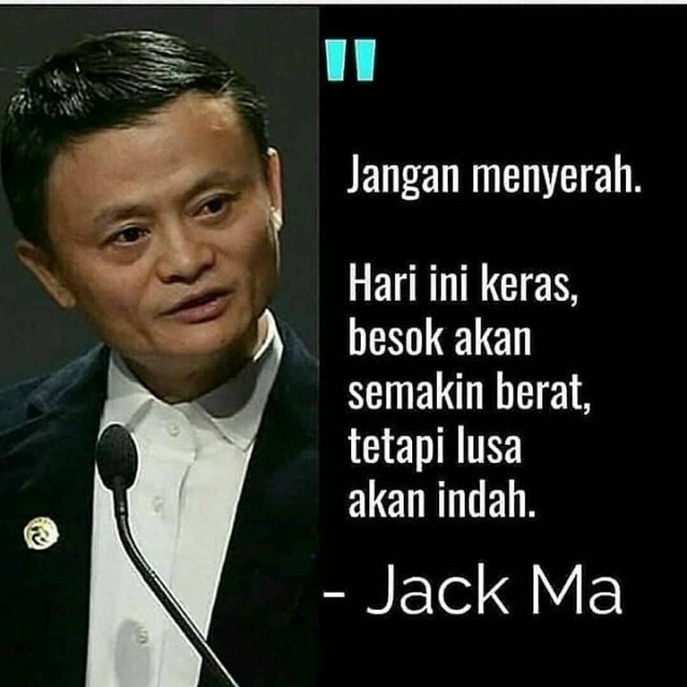 Kata Kata Semangat Jack Ma