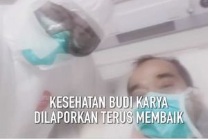 Video kondisi terkini Menhub Budi Karya yang positif corona