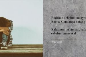 40 Kata-kata bijak tentang penyesalan, penuh makna dan menyentuh hati